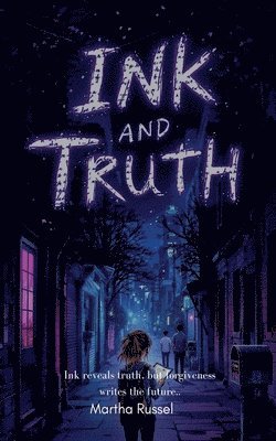 Martha Russel - Ink And Truth, Häftad