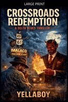 Yellaboy - Crossroads Redemption, Häftad. Tillgänglighet: Lägg i varukorg