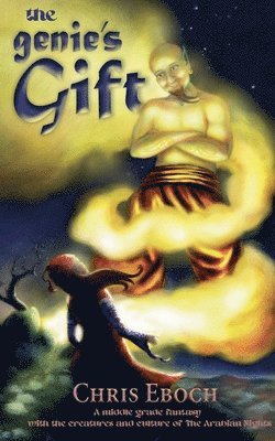 Chris Eboch - Genie's Gift, Häftad. Tillgänglighet: Lägg i varukorg