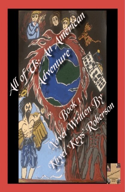 Khyel Roberson - All of Us: An American Adventure, E-bok