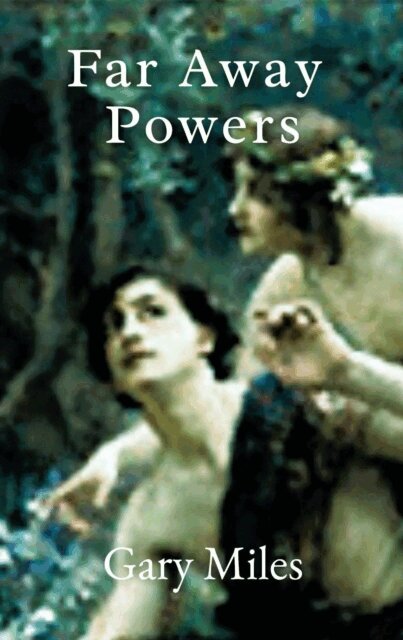 Gary Miles - Far Away Powers, E-bok. Tillgänglighet: Lägg i varukorg
