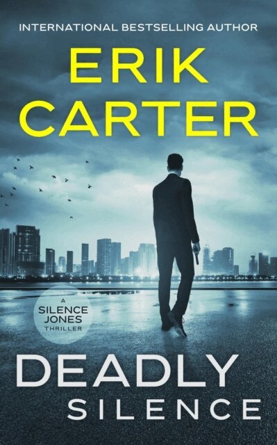 Erik Carter - Deadly Silence, E-bok