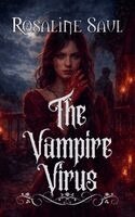 Rosaline Saul - Vampire Virus, Häftad