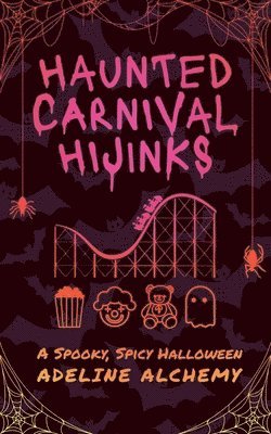 Adeline Alchemy - Haunted Carnival Hijinks, Häftad