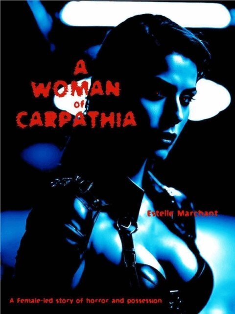 Estelle Marchant - Woman of Carpathia, E-bok