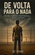 De Volta Para o Nada