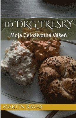 Martin Ravas - 10 Dkg Tresky, Häftad. Tillgänglighet: Lägg i varukorg