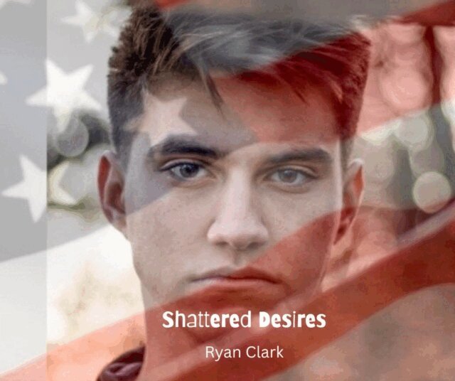 Ryan Clark - Shattered Desires, E-bok