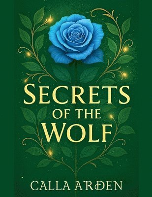 L M Southwick - Secrets of the Wolf, Häftad