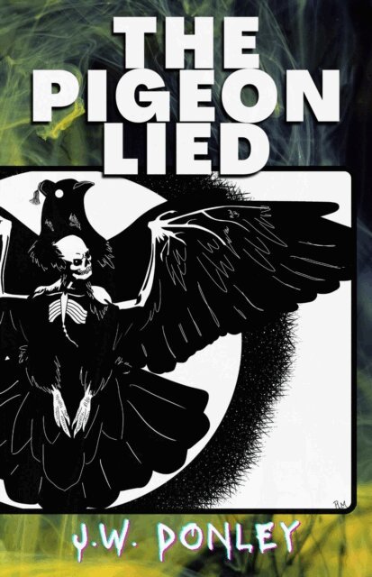 J. W. Donley - Pigeon Lied, E-bok