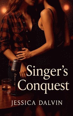 Jessica Dalvin - Singer's Conquest, Häftad