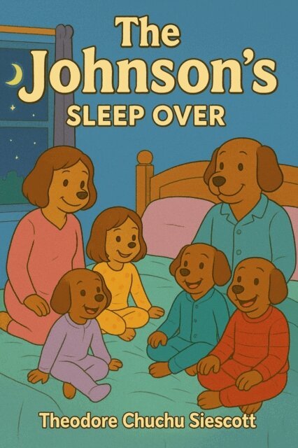 Theodore Chuchu Siescott - Johnson's Sleep Over, E-bok