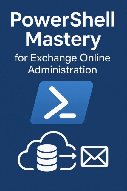 Amar - PowerShell Mastery for Exchange Online Administration, E-bok