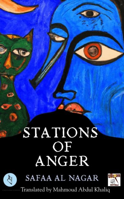 Safaa Al Nagar - Stations of Anger, E-bok