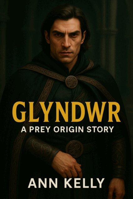 Ann Kelly - Glyndwr:  A Prey Origins Story, E-bok. Tillgänglighet: Lägg i varukorg