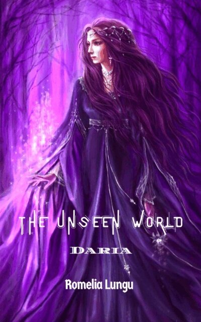 Romelia Lungu - Unseen World - Daria, E-bok
