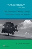 Charlie Dickinson - Thieves of Shiny Things, Häftad. Tillgänglighet: Lägg i varukorg