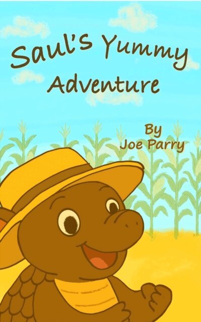 Joe Parry - Saul's Yummy Adventure, E-bok