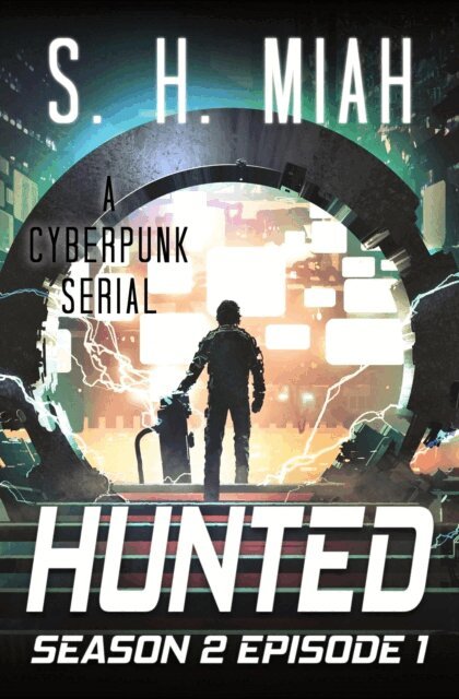 S. H. Miah - Hunted Season 2 Episode 1, E-bok