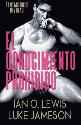 Ian O Lewis - El Conocimiento Prohibido, Häftad