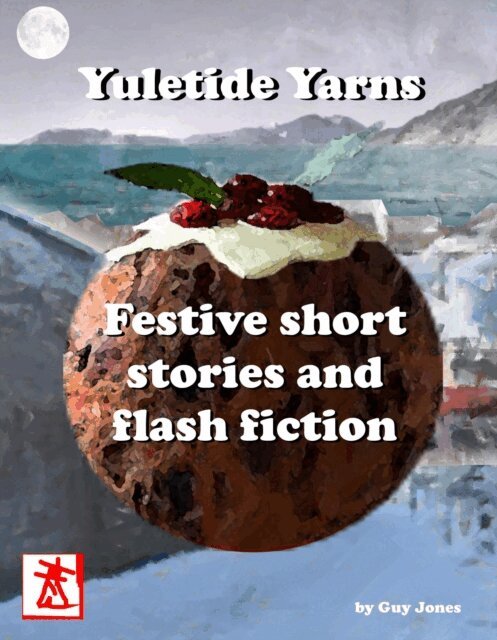 Guy Jones - Yuletide Yarns, E-bok