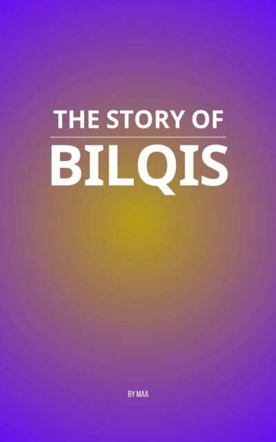 MAA - Story of Bilqis, E-bok