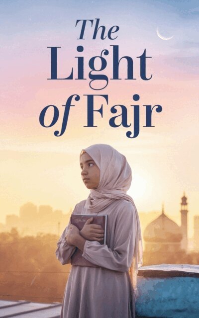 Amina Rahman - Light of Fajr, E-bok