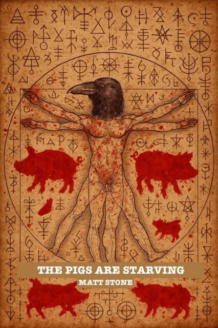 Matt Stone - Pigs are Starving, E-bok