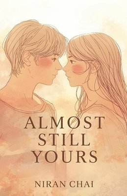 Niran Chai - Almost Still Yours, Häftad