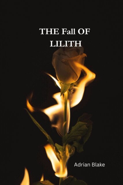 Adrian Blake - Fall of Lilith, E-bok