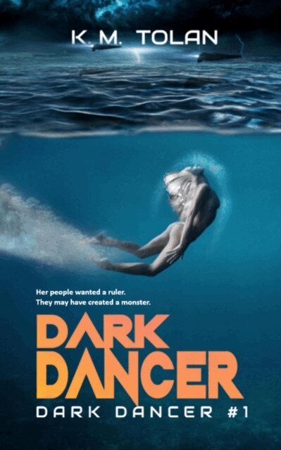 K M Tolan - Dark Dancer, E-bok