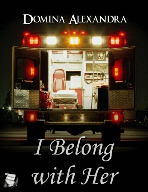 Domina Alexandra - I Belong with Her, E-bok