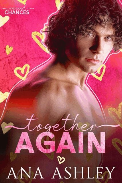 Ana Ashley - Together Again, E-bok