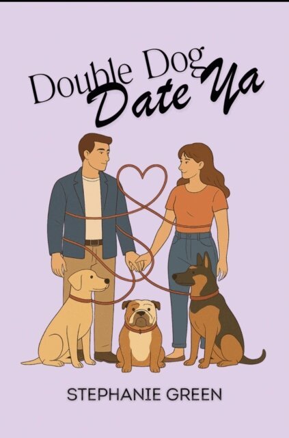 Stephanie Green - Double Dog Date Ya, E-bok