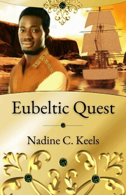 Nadine C. Keels - Eubeltic Quest, E-bok