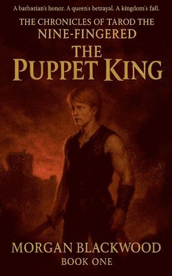 Morgan Blackwood - Puppet King, Häftad