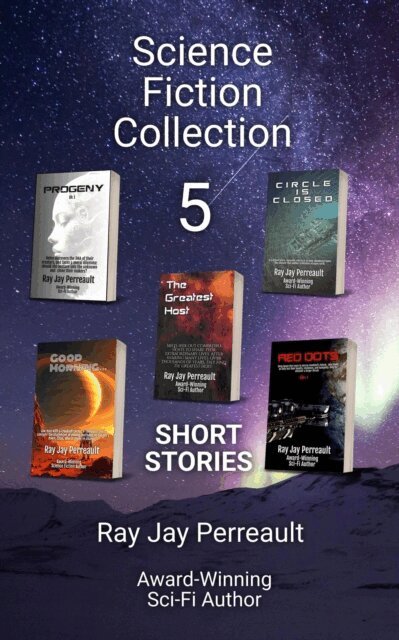 Ray Jay Perreault - Science Fiction Collection, E-bok