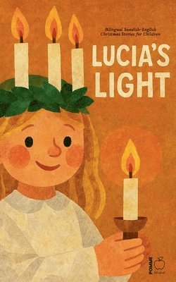 Pomme Bilingual - Lucia's Light, Häftad