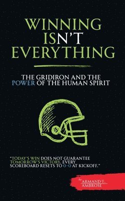 Dirk C de Winnaar, Armand E Ambrose - Winning Isn't Everything, Häftad. Tillgänglighet: Lägg i varukorg