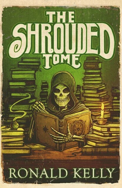 Ronald Kelly - Shrouded Tome, E-bok