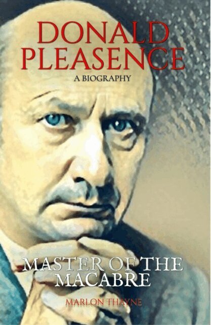 Marlon Thayne - Donald Pleasence: Master of the Macabre: A Biography, E-bok