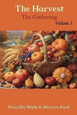 Priscilla Ford, Marcus Ford - Harvest, The Gathering Vol. 3, Häftad