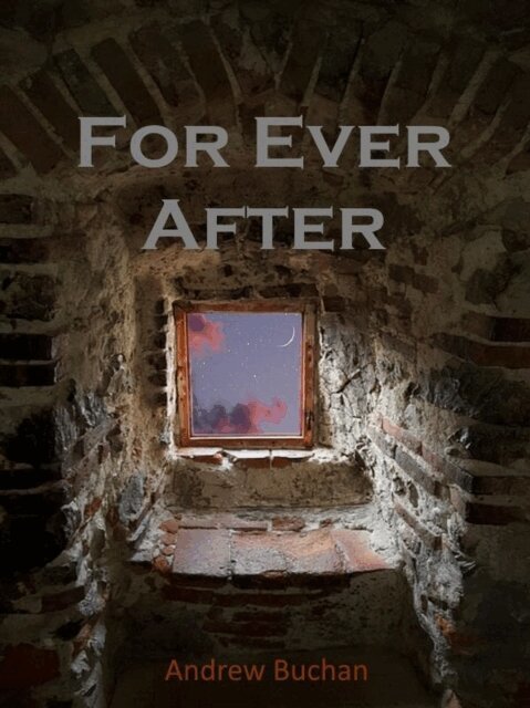 Andrew Buchan - For Ever After, E-bok