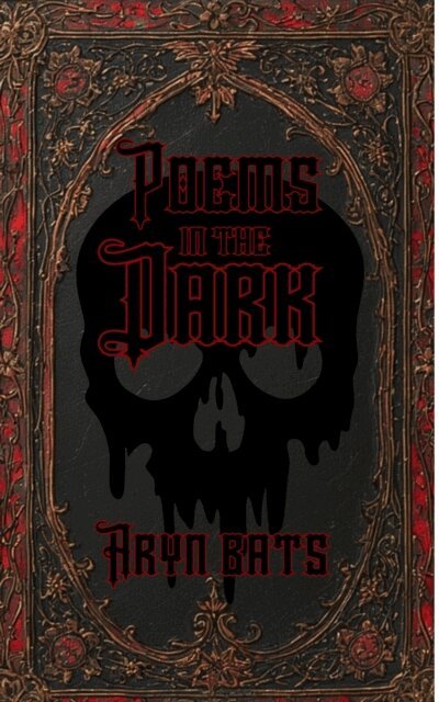 Aryn Bats - Poems in the Dark, E-bok. Tillgänglighet: Lägg i varukorg