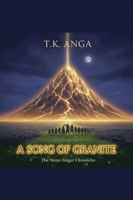 T K Anga - Song of Granite, Häftad. Tillgänglighet: Lägg i varukorg