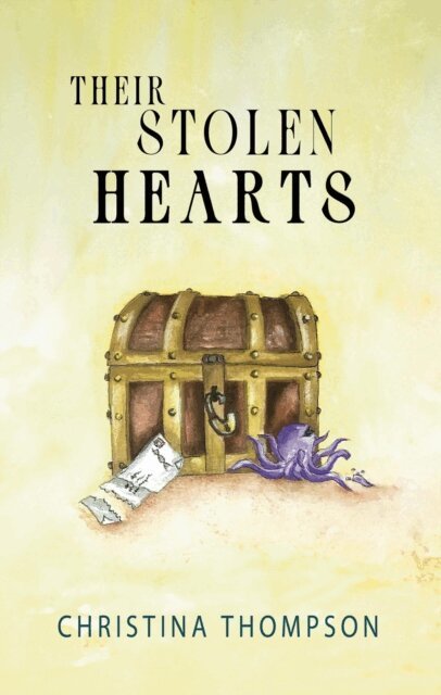 Christina Thompson - Their Stolen Hearts, E-bok