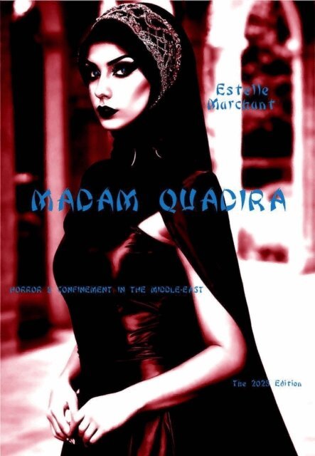 Estelle Marchant - Madam Quadira, E-bok