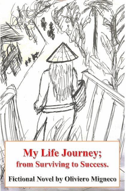 Oliviero Migneco - My Life Journey, From Surviving to Success, E-bok. Tillgänglighet: Lägg i varukorg