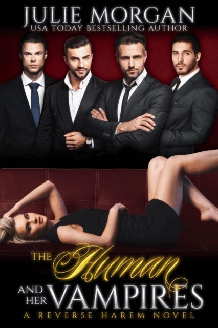 Julie Morgan - Human and Her Vampires, E-bok