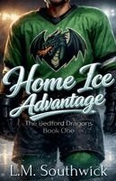 L M Southwick - Home Ice Advantage, Häftad
